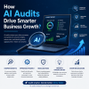 How AI Audits Improve Business Decision Making and Drive Smarter Growth 1